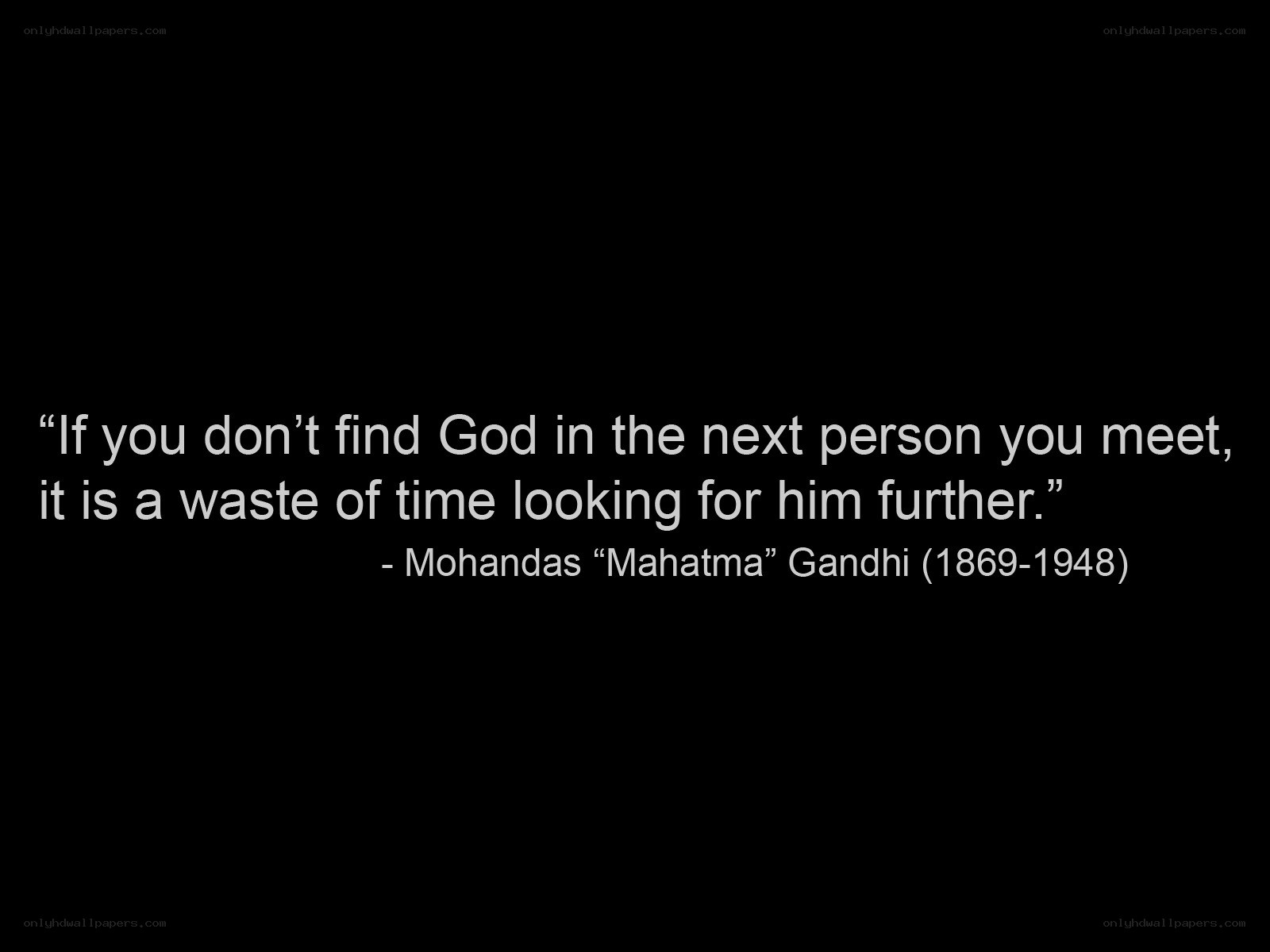 Gandhi quote on finding God
