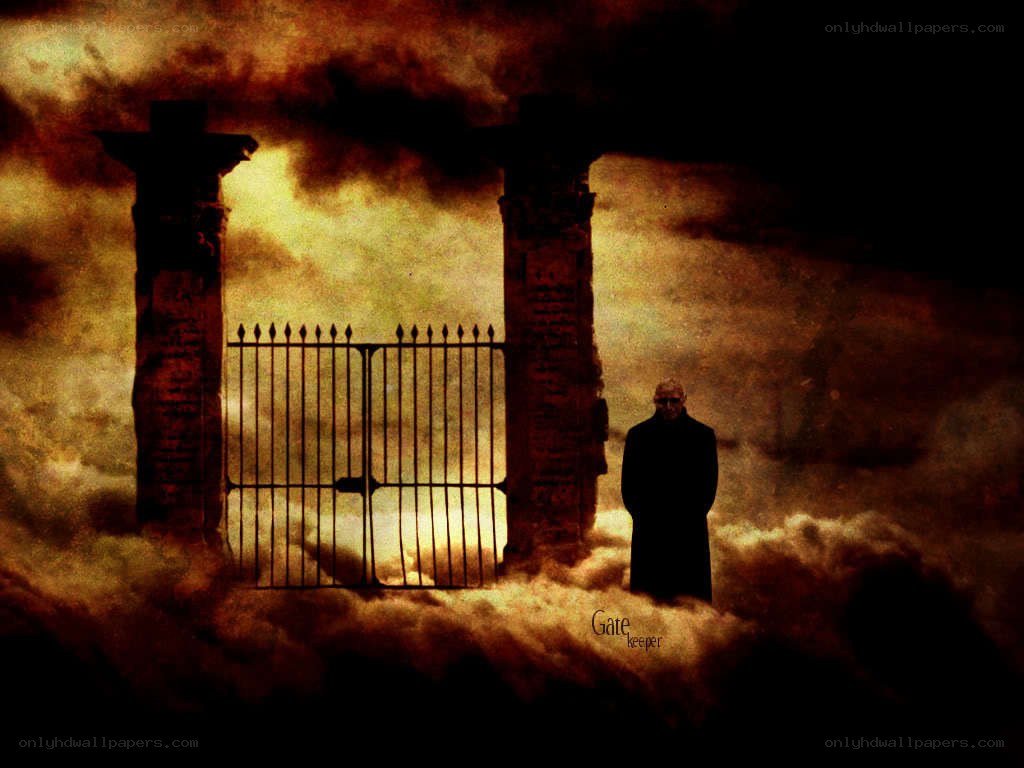 gate keeper at the gates of hell