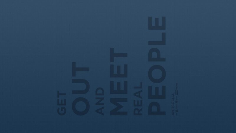 Get out and meet real people