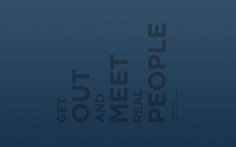 Get out and meet real people