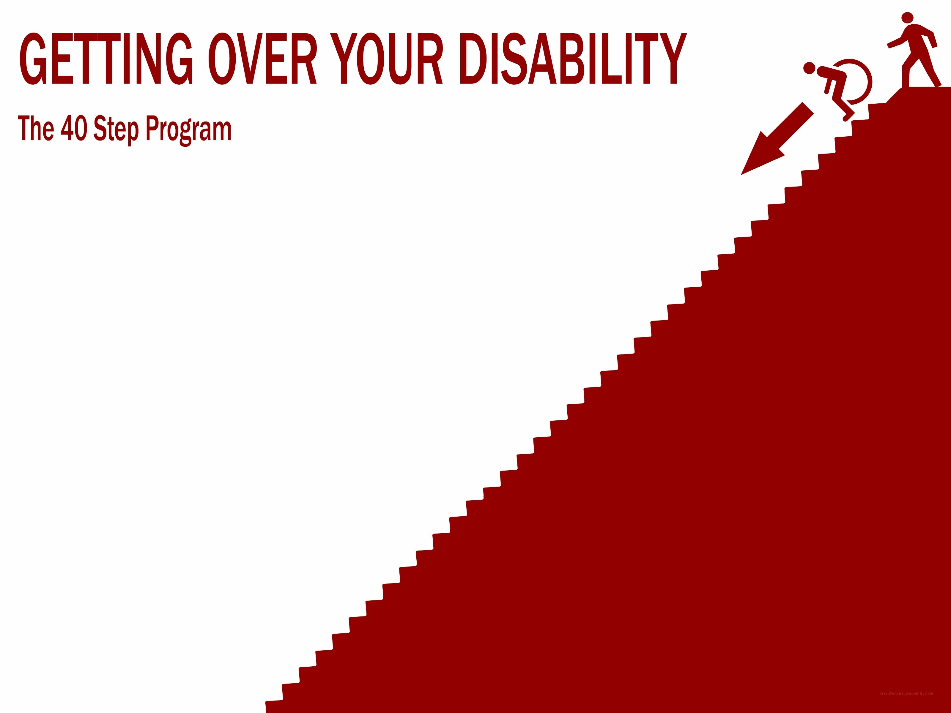 Getting Over Your Disability