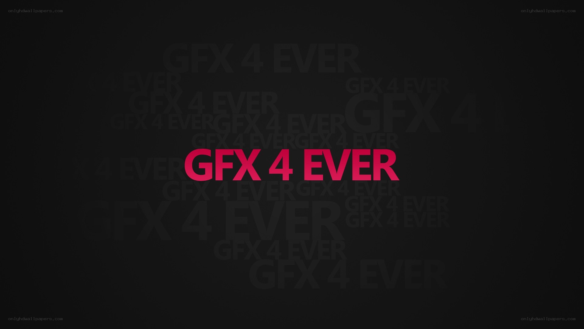 GFX 4 Ever text graphic