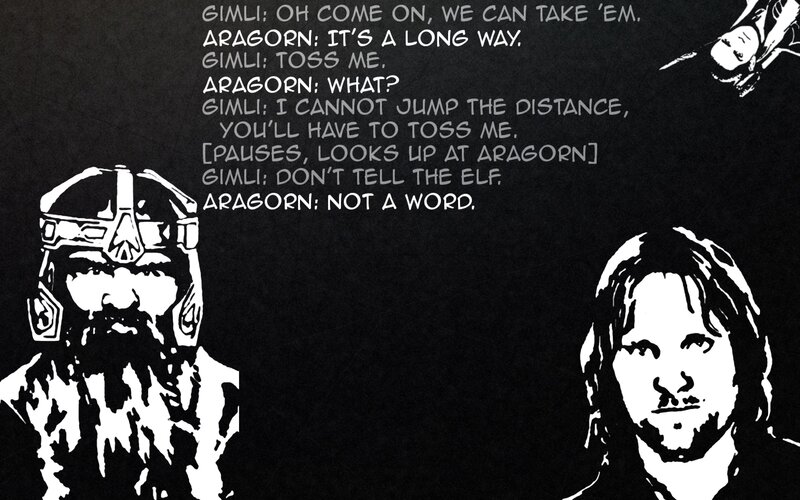 Gimli and Aragorn dialogue