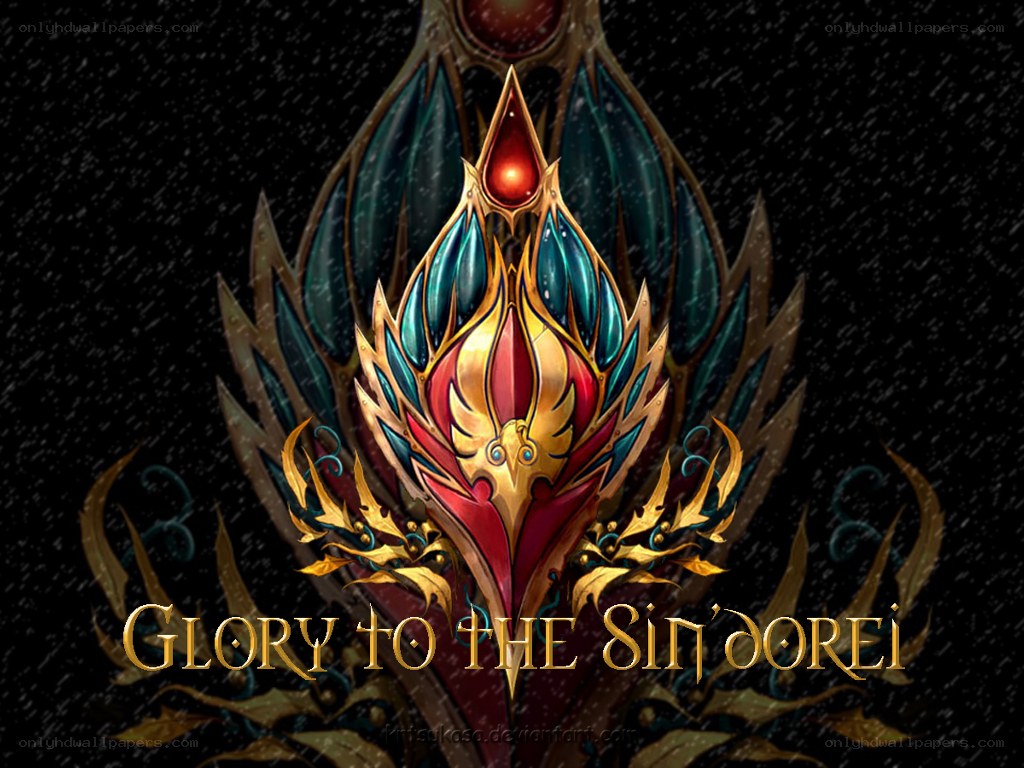 Glory to the Sin'dorei
