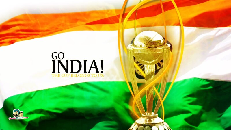 Go India! The Cup Belongs To Us