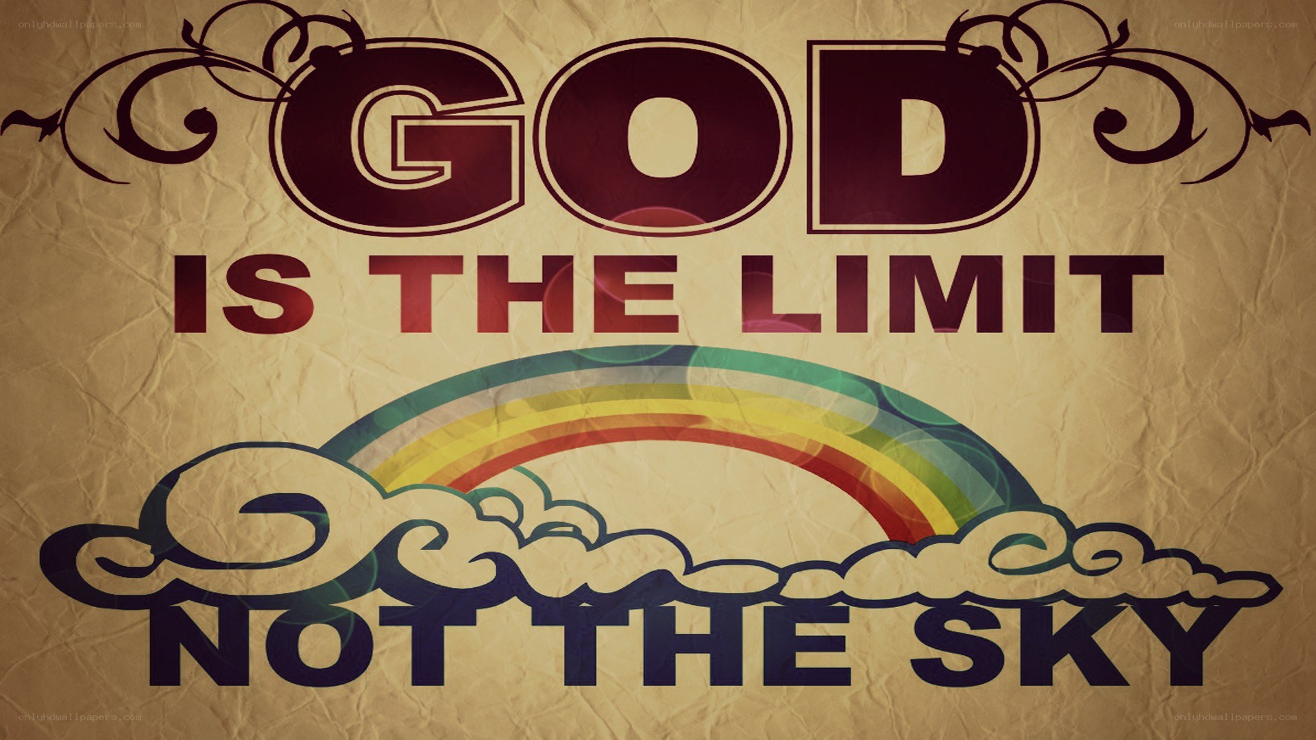 God is the limit not the sky
