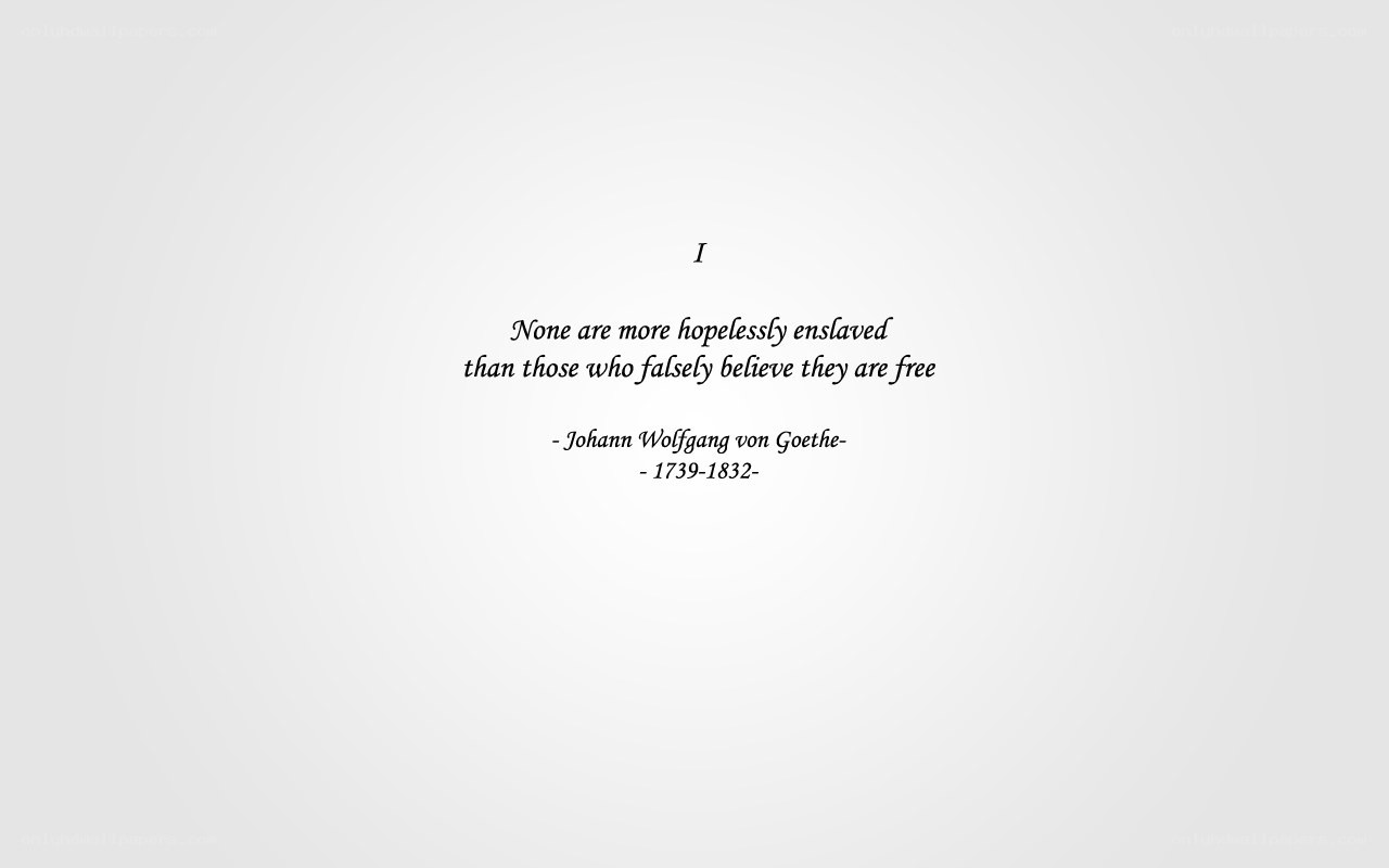 Goethe quote on freedom