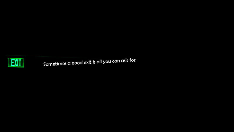 good exit quote