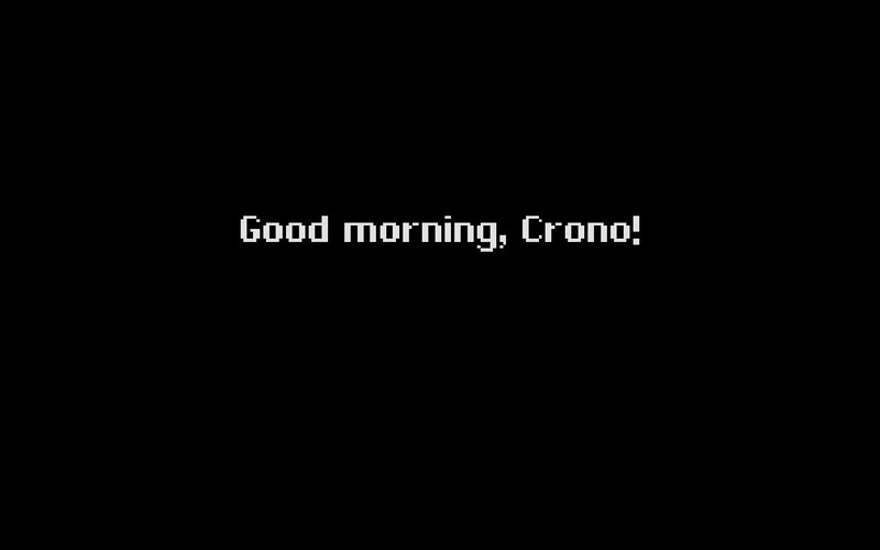 Good morning, Crono!