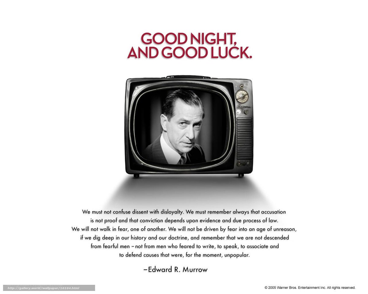 Good Night and Good Luck