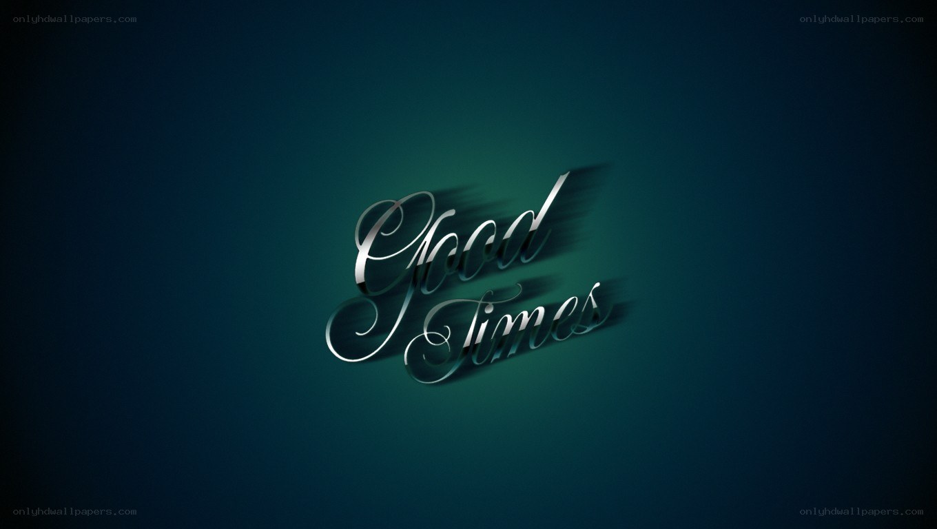 Good Times text art