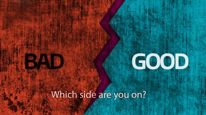 good vs bad side