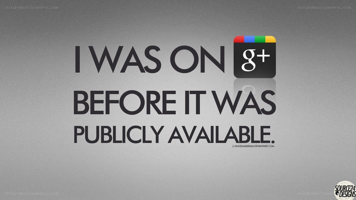 Google+ early adopter