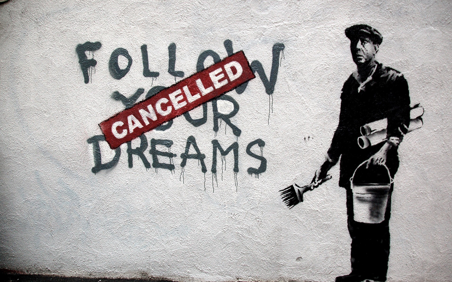 graffiti with cancelled dream