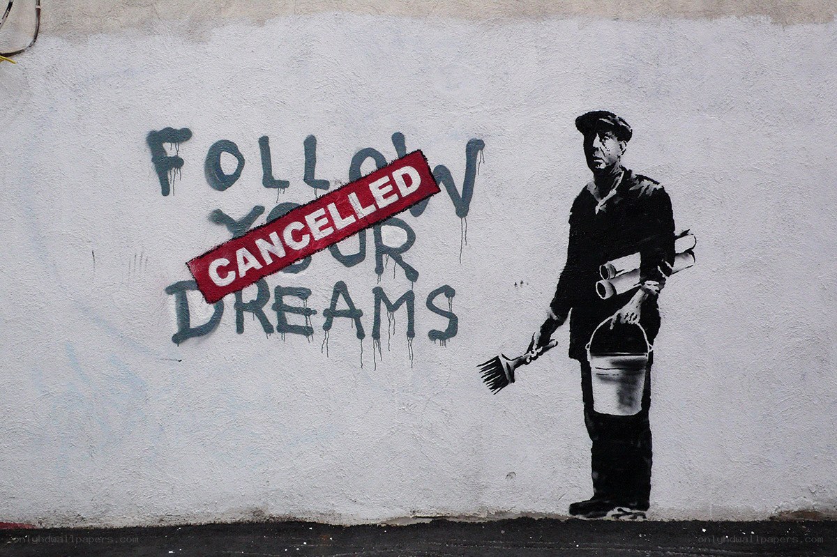 graffiti with cancelled dreams