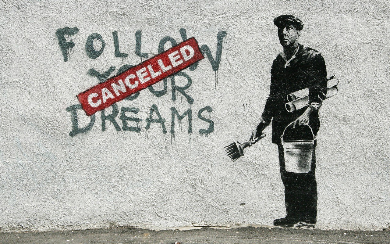 graffiti with cancelled dreams