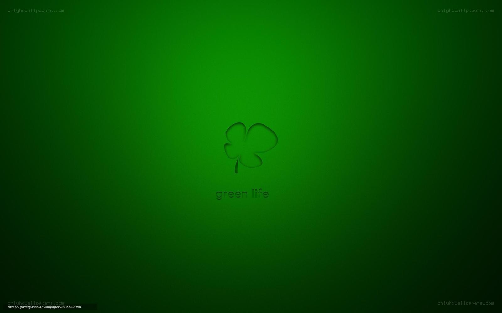 green life wallpaper