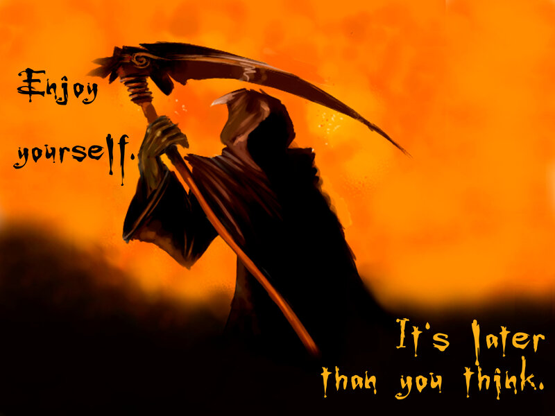 Grim Reaper with quote