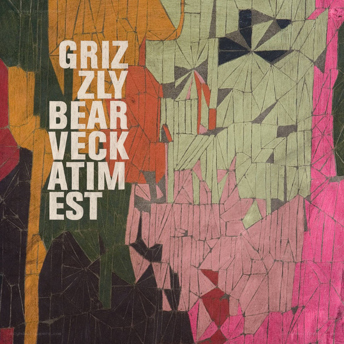 Grizzly Bear - Veck Atim Est