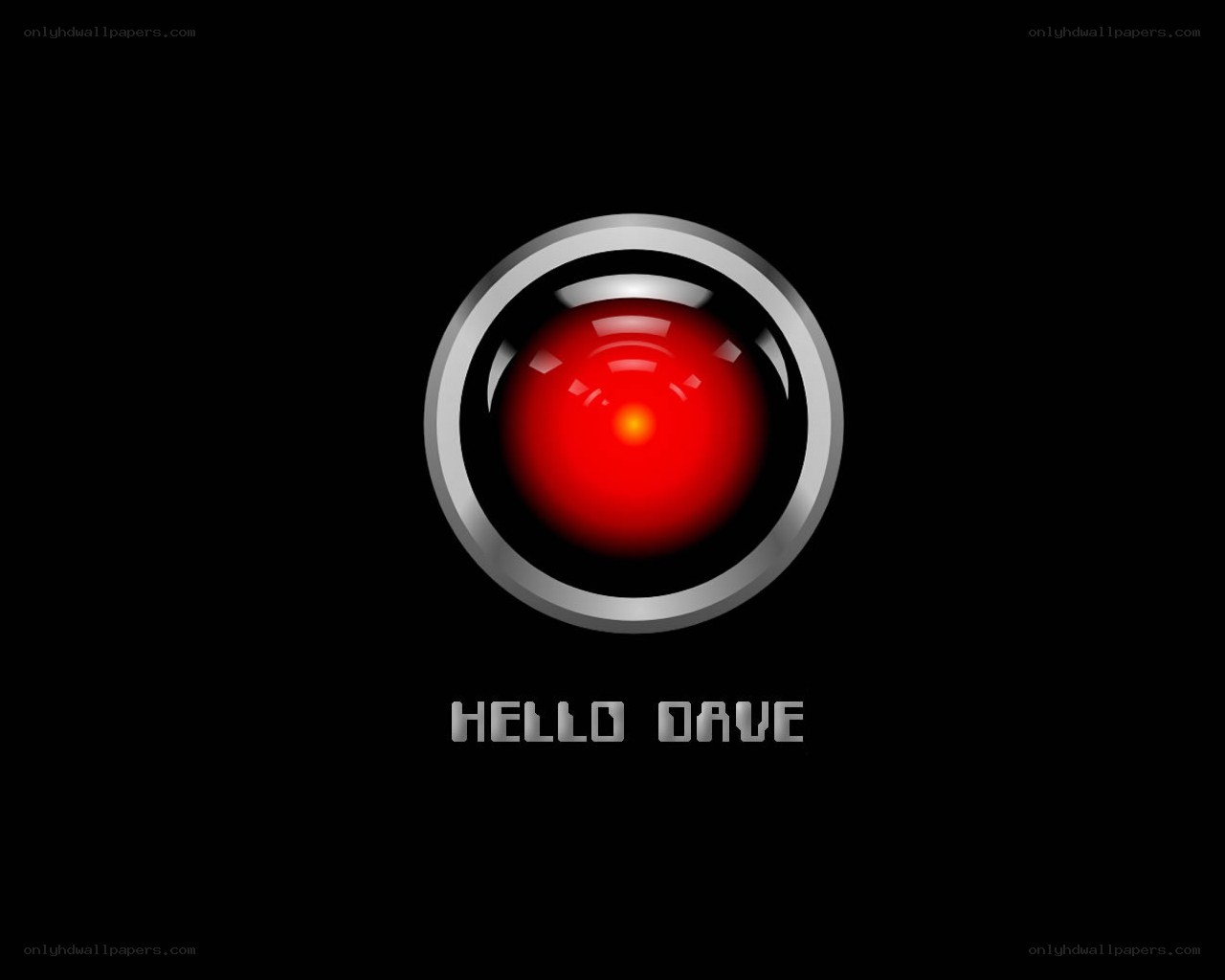 HAL 9000 with Hello Dave