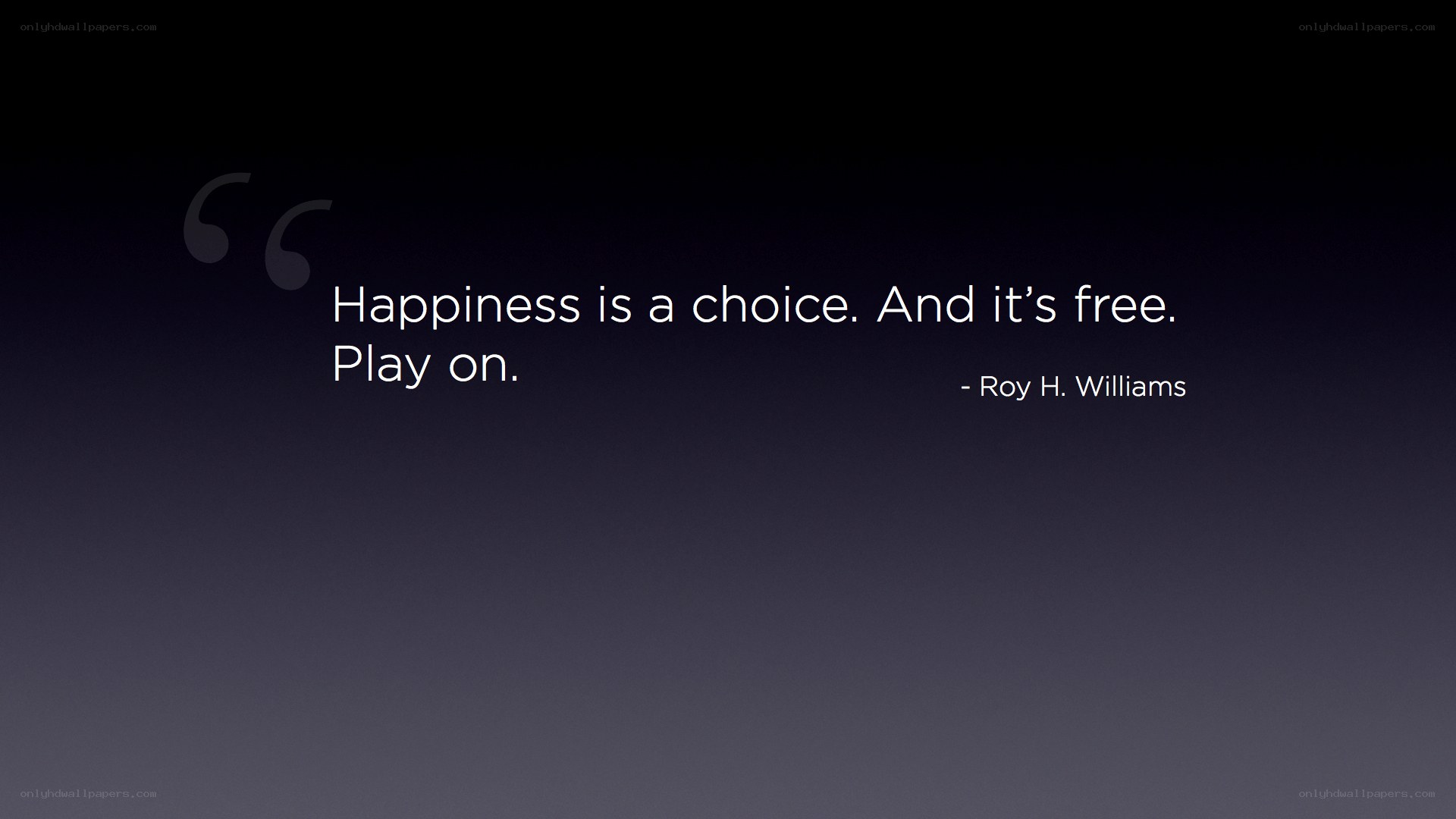 happiness is a choice