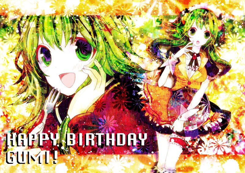 Happy birthday Gumi!