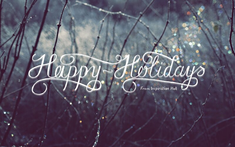 Happy Holidays from Inspiration Hut