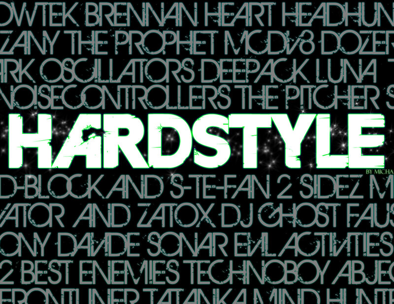 Hardstyle music artists list