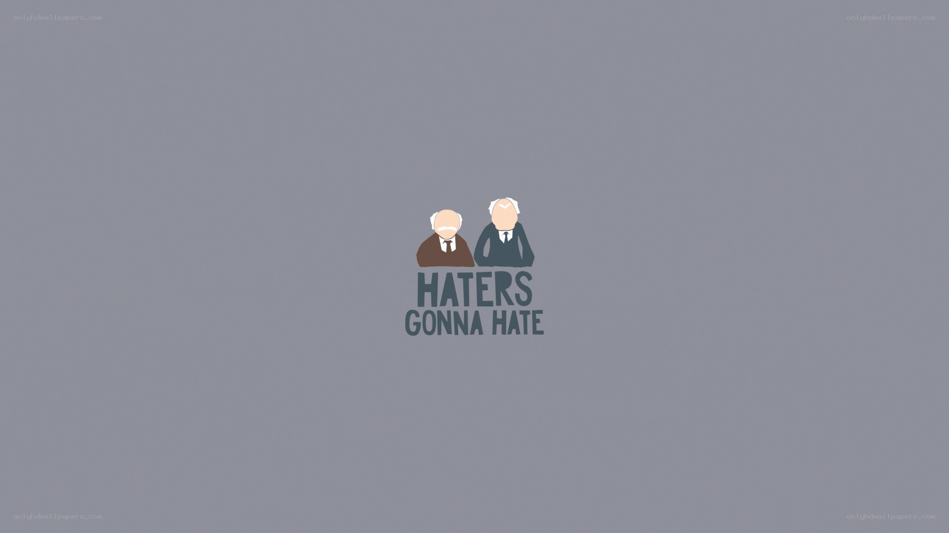 Haters Gonna Hate