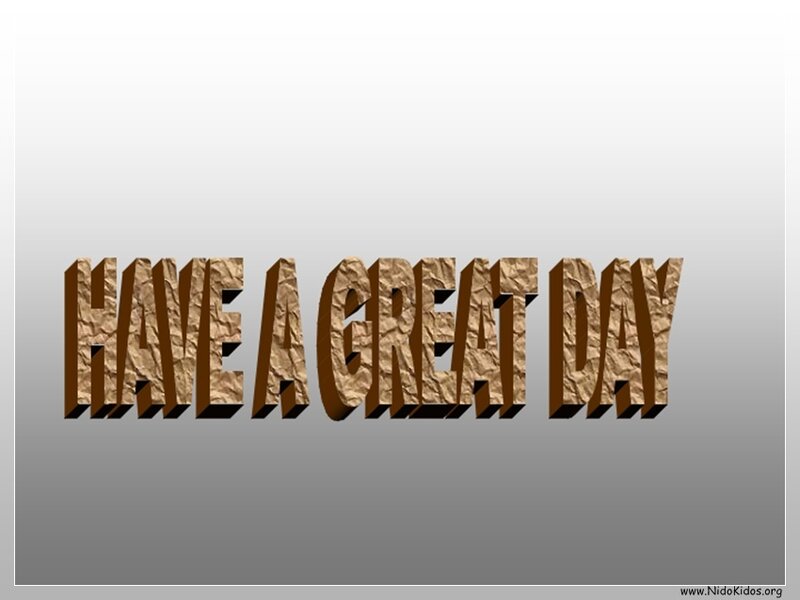 Have a great day text