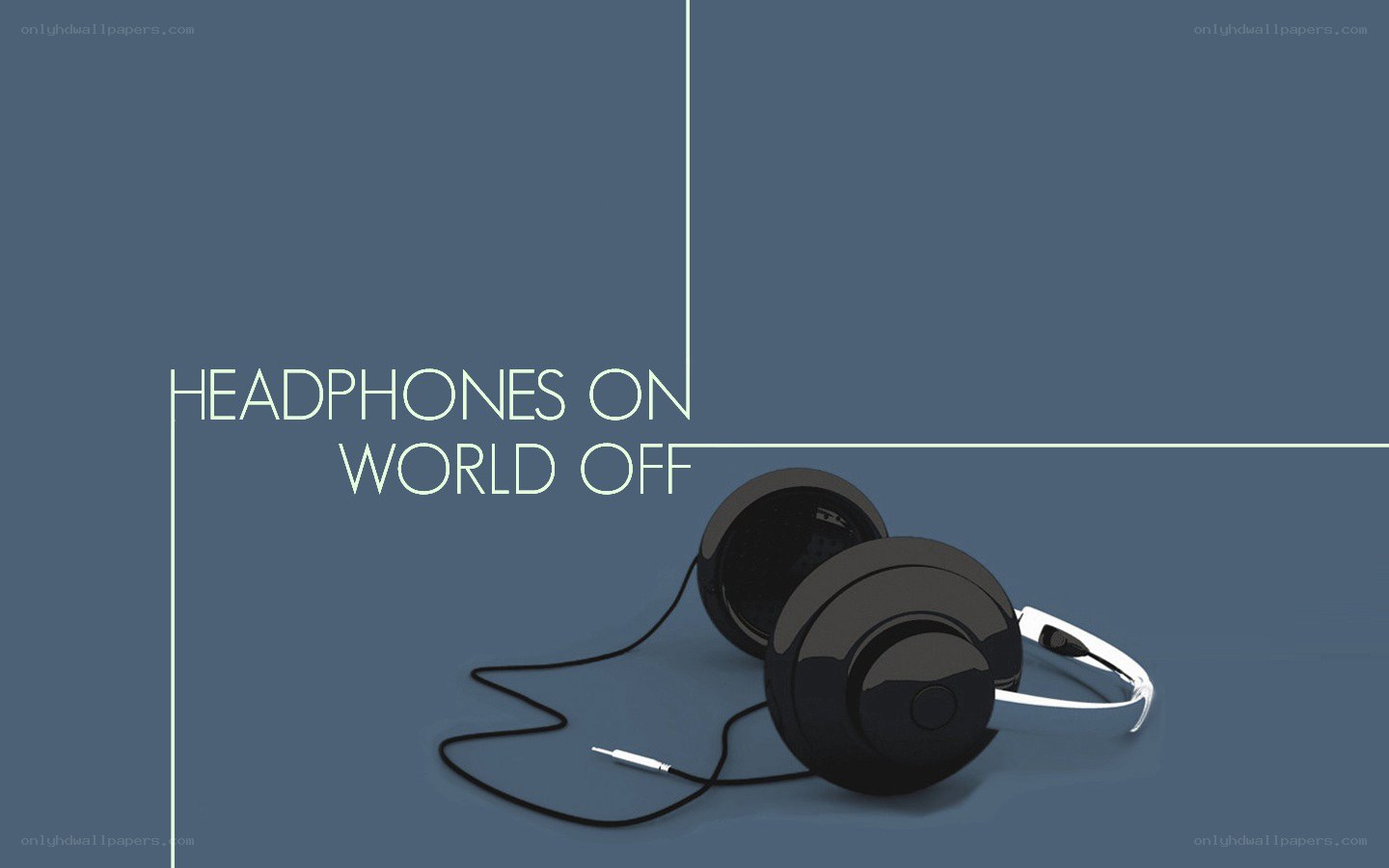 headphones on world off