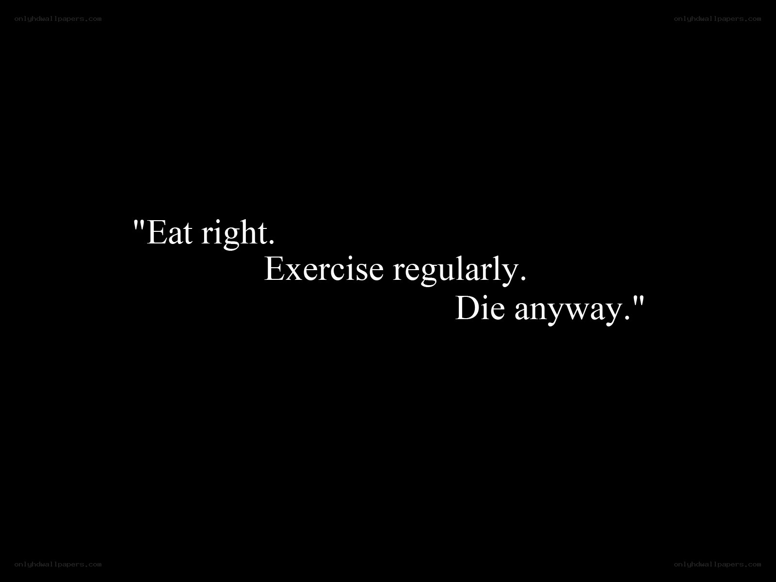 health advice quote