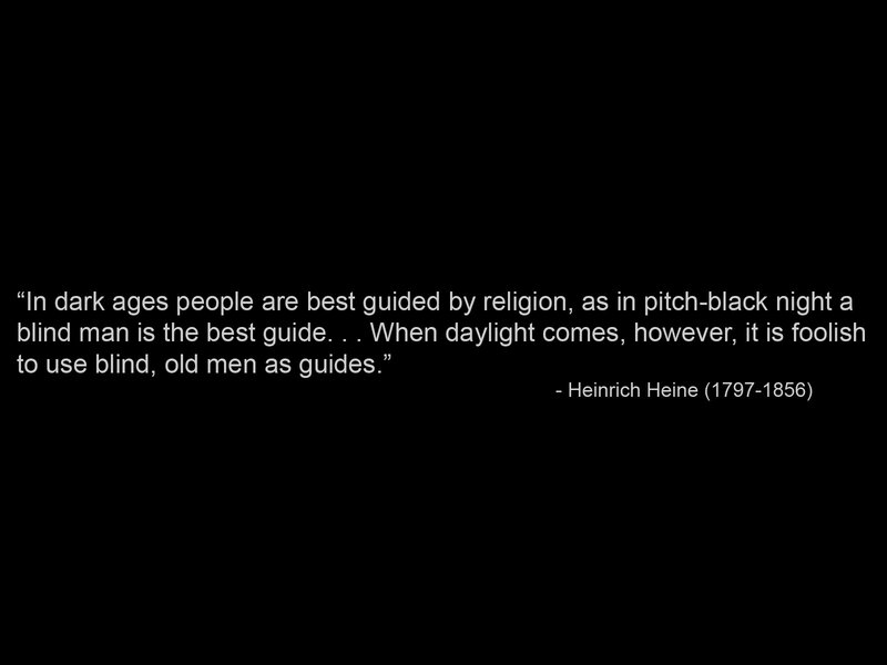 Heine quote on religion and guidance
