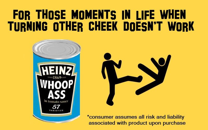 Heinz Whoop Ass Can