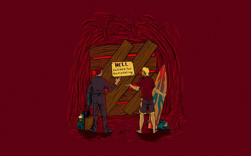 Hell Closed for Remodeling