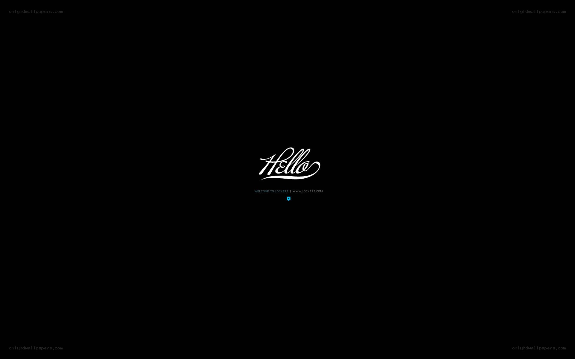 Hello welcome screen
