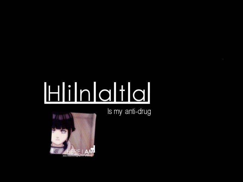 Hinata is my anti-drug