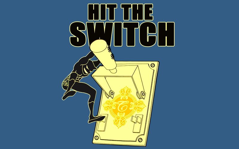 hit the switch