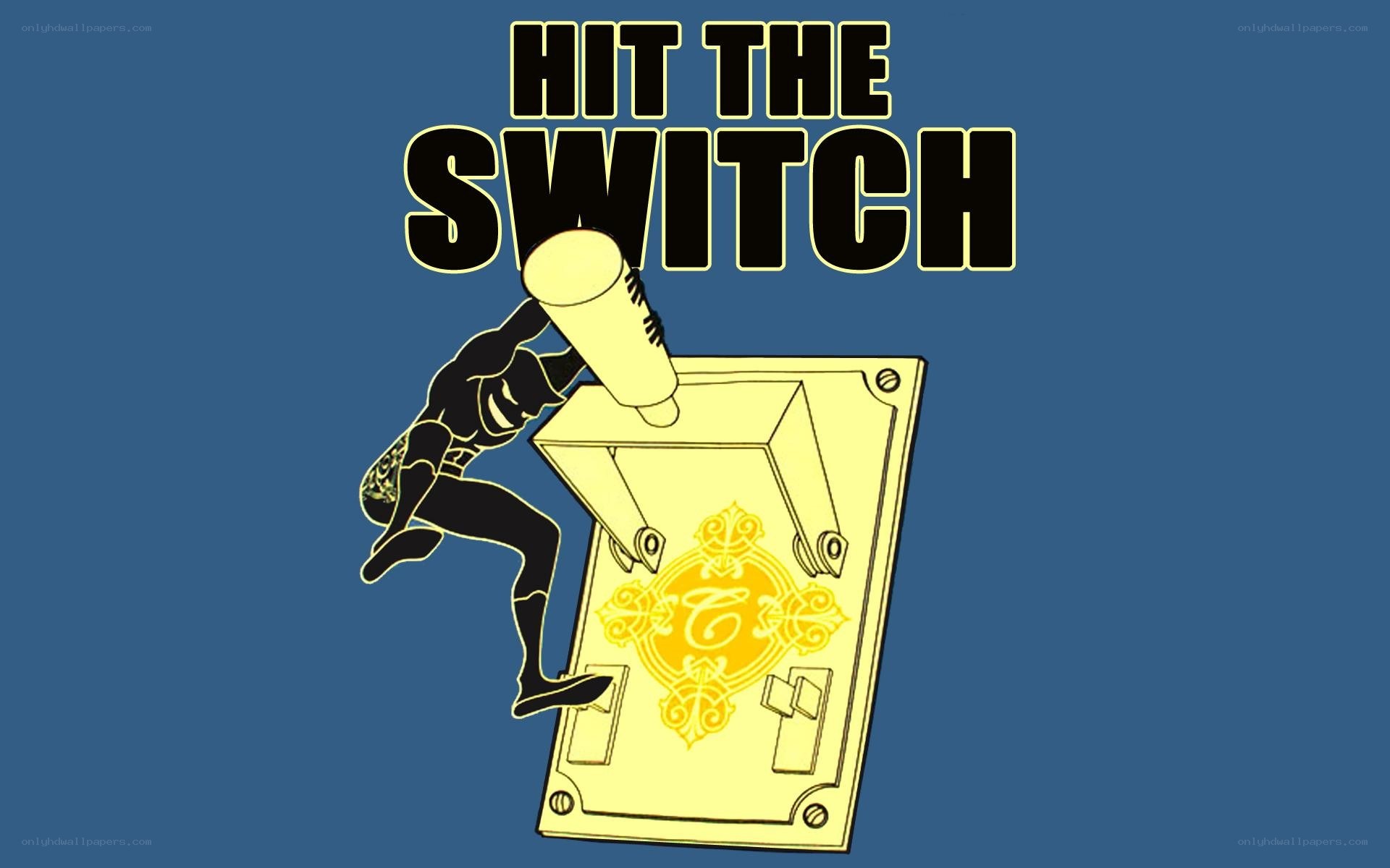 hit the switch