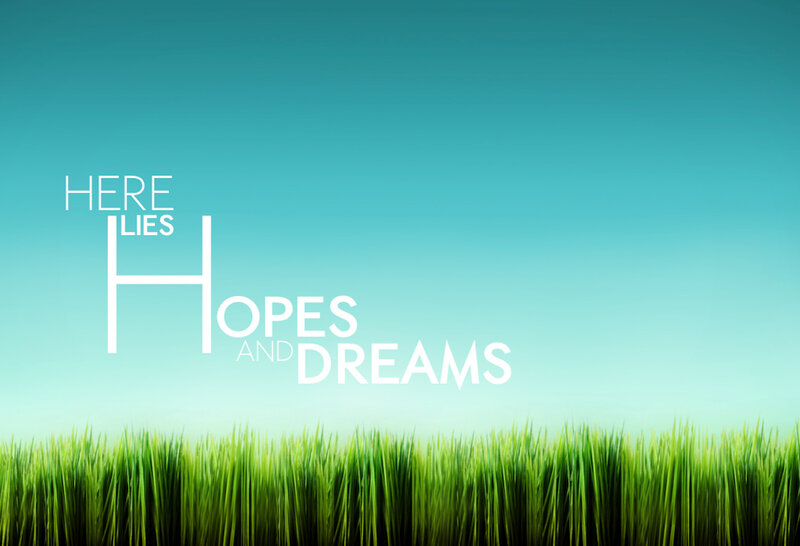 hopes and dreams text