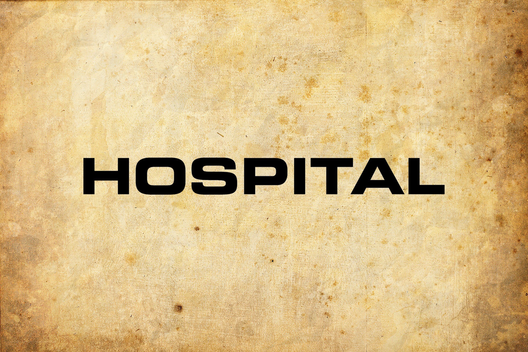 hospital text on aged paper