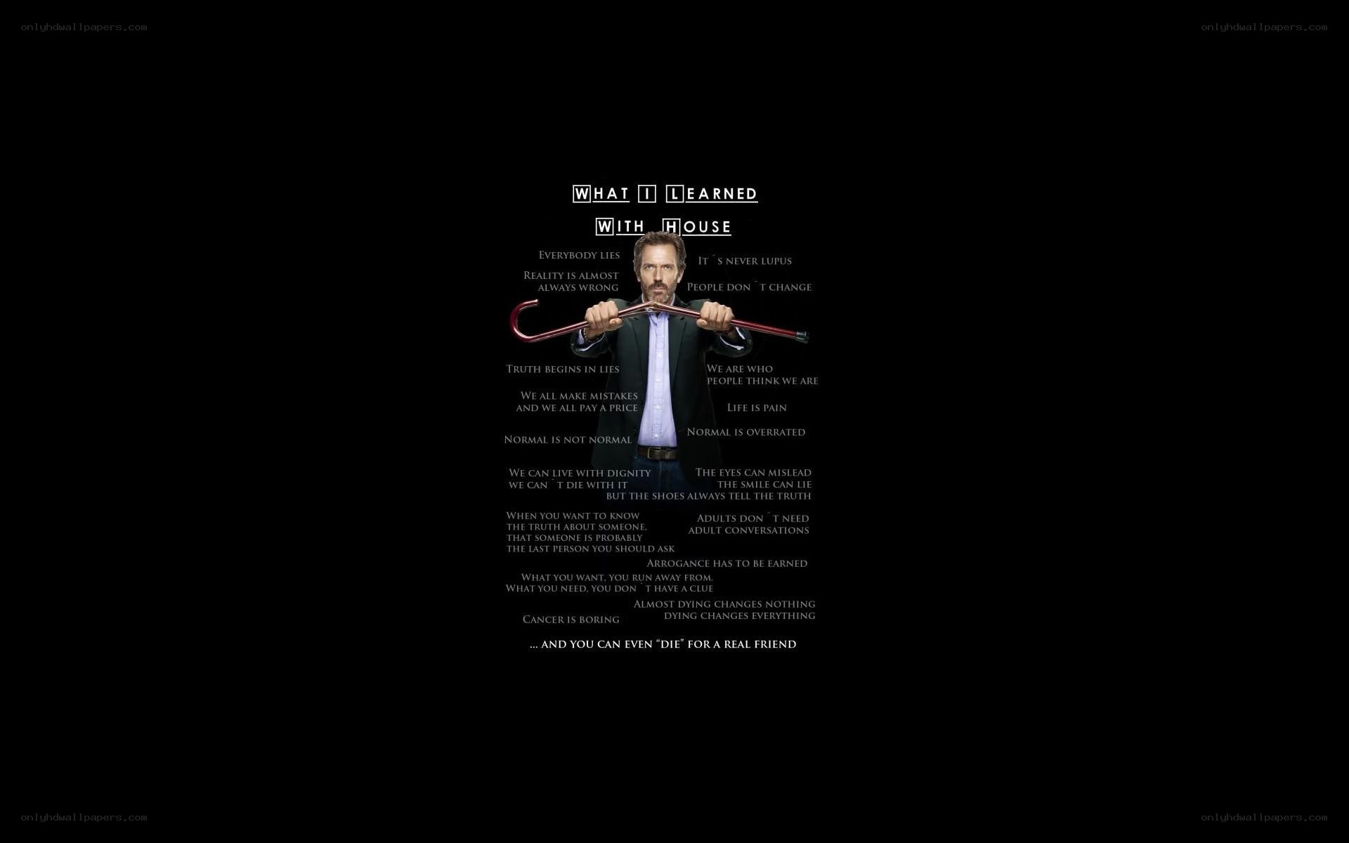 House M.D. life lessons