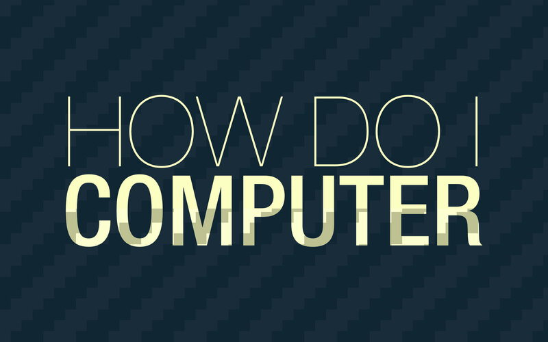 how do i computer