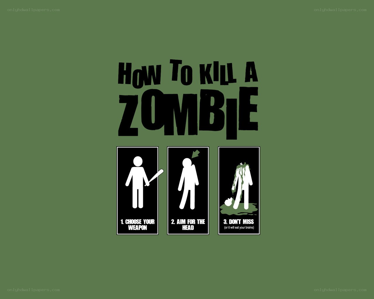 How to Kill a Zombie