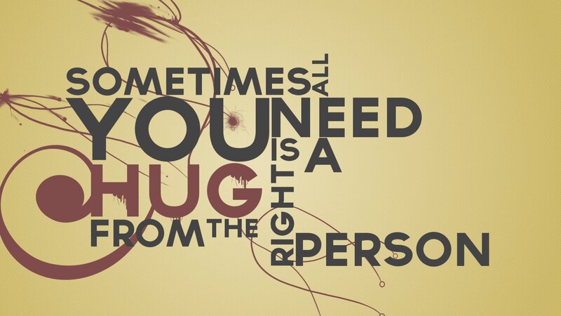 hug from the right person