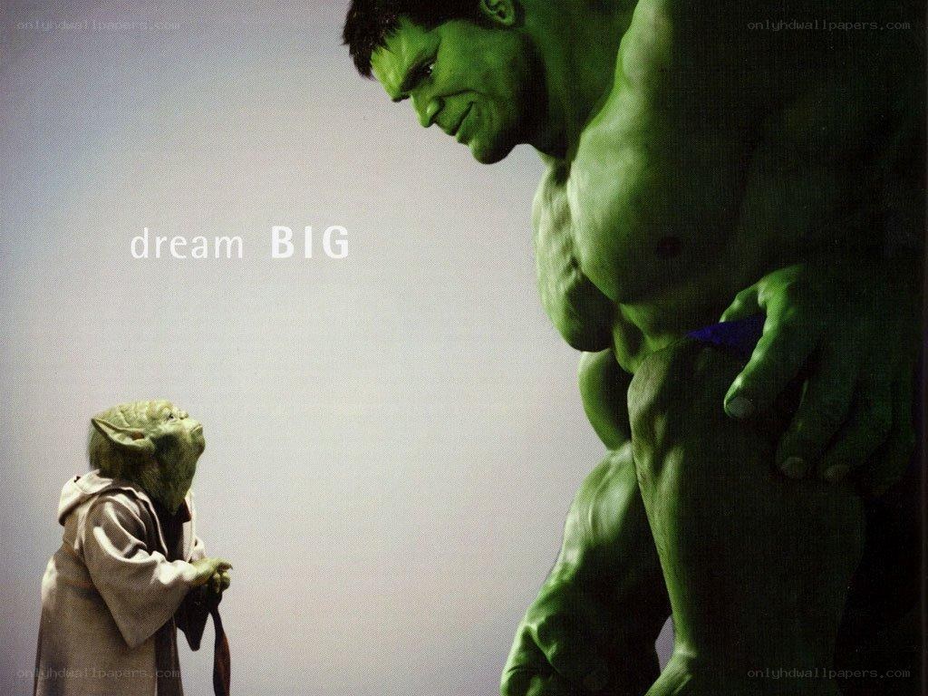 Hulk and Yoda dream big