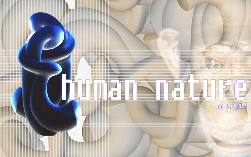 Human Nature by Davinci