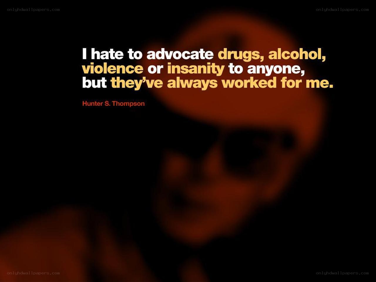 Hunter S. Thompson quote