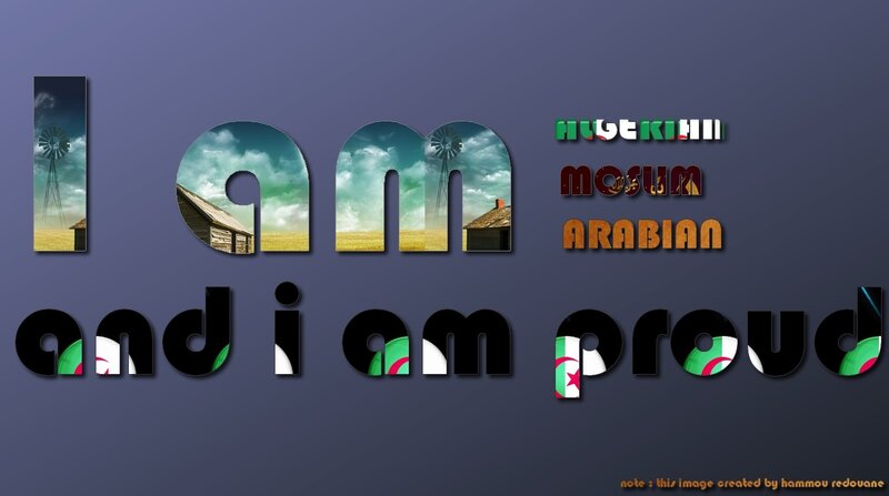 I am Algerian and proud