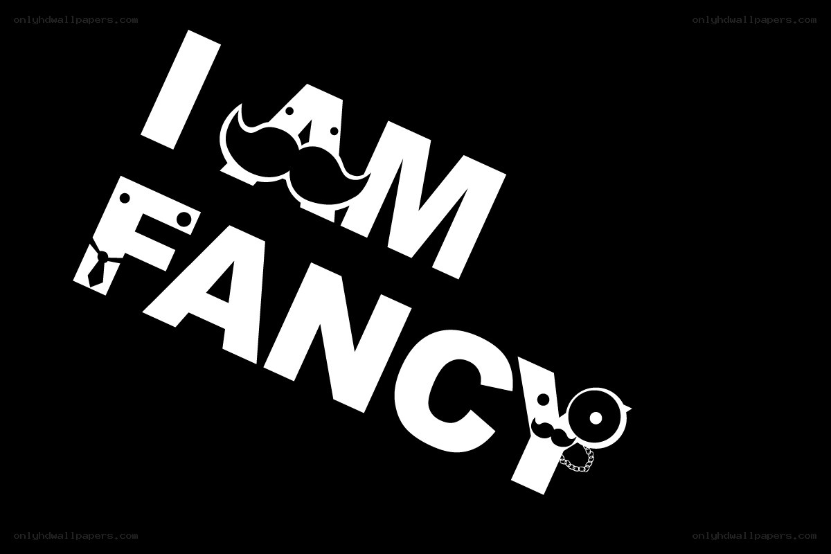 I Am Fancy text design